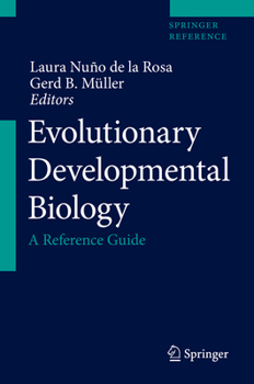 Evolutionary Developmental Biology: A Reference Guide