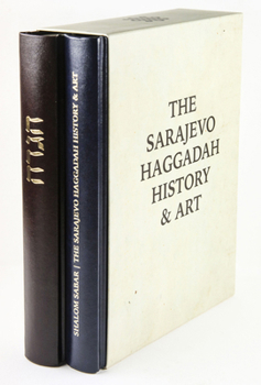 Hardcover The Sarajevo Haggadah: History and Art Book