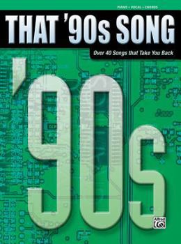 Paperback That '90s Song: Piano/Vocal/Chords Book