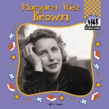 Margaret Wise Brown - Book  of the Children's Authors