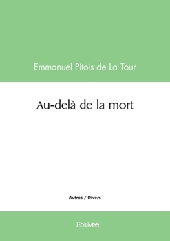 Paperback Au-delà de la mort [French] Book
