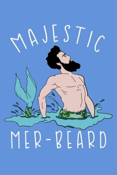Paperback Majestic Mer Beard: Half College Ruled Notebook Book