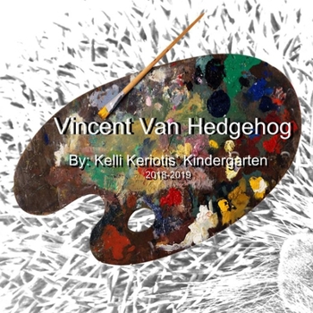 Paperback Vincent van Hedgehog Book