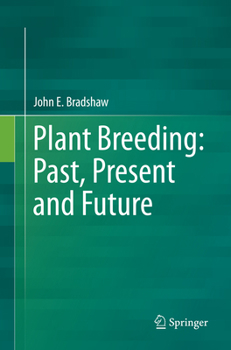 Paperback Plant Breeding: Past, Present and Future Book
