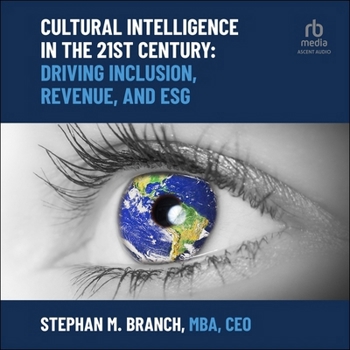 MP3 CD Cultural Intelligence in the 21st Century: Driving Inclusion, Revenue, and Esg Book
