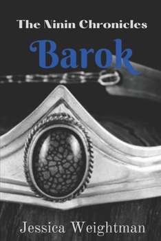 Paperback The Ninin Chronicles: Barok Book