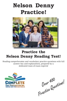 Paperback Nelson Denny Practice!: Nelson Denny Practice Test Questions Book