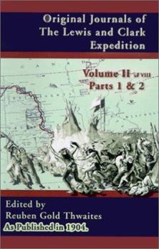 Hardcover Original Journals of the Lewis and Clark Expedition: 1804-1806 Book