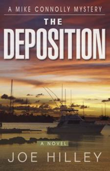 Paperback The Deposition: A Mike Connolly Mystery Book