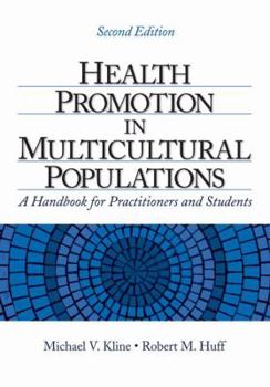 Paperback Health Promotion in Multicultural Populations: A Handbook for Practitioners and Students Book