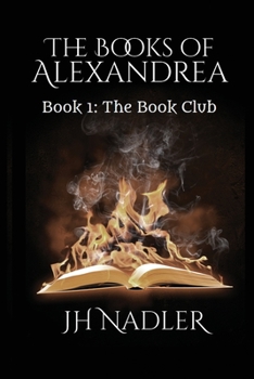 Paperback The Book Club: The Books of Alexandrea Book