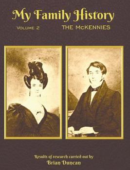 Hardcover My Family History: Volume 2: The McKennies Book
