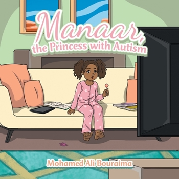 Paperback Manaar, the Princess with Autism Book