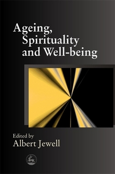 Paperback Ageing, Spirituality and Well-Being Book
