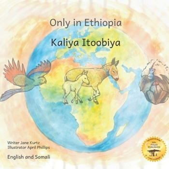 Paperback Only in Ethiopia: East Africa's Rarest Animals in Somali and English Book