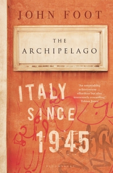 Paperback The Archipelago: Italy Since 1945 Book