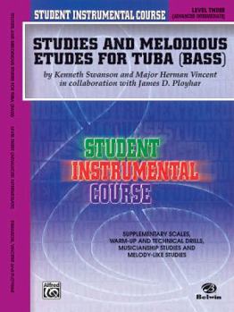 Paperback Student Instrumental Course Studies and Melodious Etudes for Tuba: Level III Book