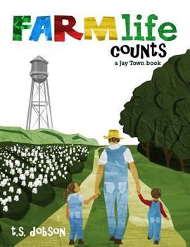 Paperback Farm Life Counts: a Jay Town Book