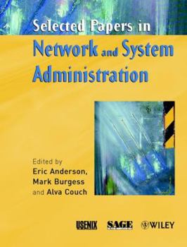 Hardcover Selected Papers in Network and System Administration Book