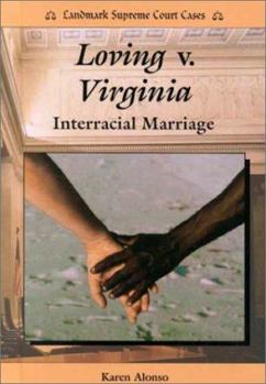 Library Binding Loving V. Virginia: Interracial Marriage Book