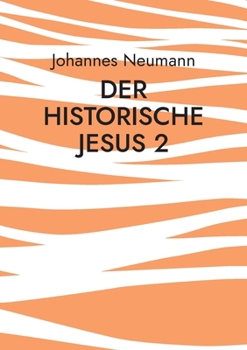 Paperback Der historische Jesus 2: Der Prozess Jesu im Markusevangelium [German] Book