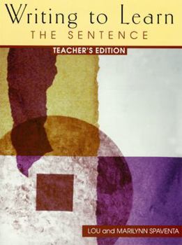 Paperback WRITING TO LEARN 1: TEACHER'S EDITION: The Sentence Book
