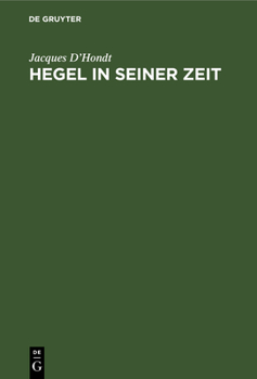 Hardcover Hegel in Seiner Zeit: Berlin, 1818-1831 [German] Book