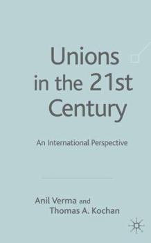 Hardcover Unions in the 21st Century: An International Perspective Book