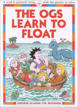 Paperback The Ogs Learn to Float Book
