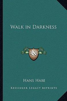 Paperback Walk in Darkness Book