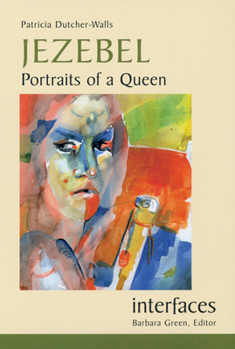 Paperback Jezebel: Portraits of a Queen Book