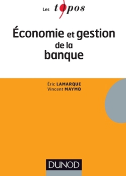 Paperback Economie et gestion de la banque [French] Book