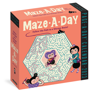 Calendar Maze-A-Day Page-A-Day Calendar 2023: Follow the Path to a Sharper Brain! Book
