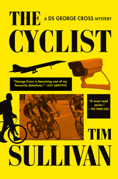 Hardcover The Cyclist: A DS George Cross Mystery Book