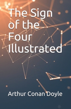 Paperback The Sign of the Four Illustrated Book