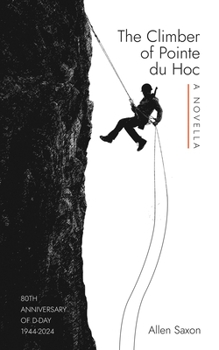 Paperback The Climber of Pointe du Hoc Book