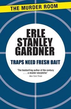 Traps Need Fresh Bait - Book #28 of the Cool and Lam