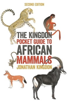 The Kingdon Pocket Guide to African Mammals - Book  of the Princeton Pocket Guides