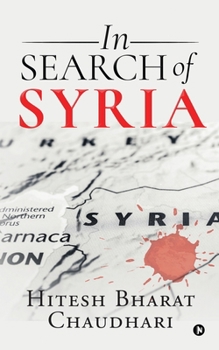 Paperback In Search of Syria Book