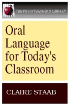 Paperback Oral Language for Today's Classroom (Pippin Teacher's Library) Book
