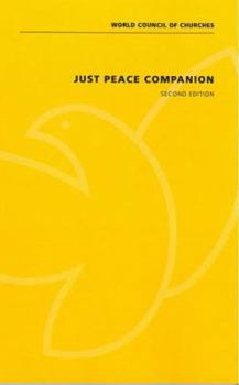 Paperback Just Peace Companion: Second Edition Book