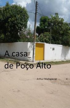 Paperback A Casa de Poço Alto [Portuguese] Book