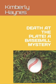 Paperback Death at the Plate! a Baseball Mystery Book