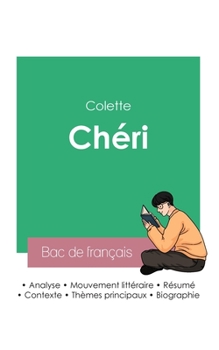 Paperback Réussir son Bac de français 2023: Analyse de Chéri de Colette [French] Book