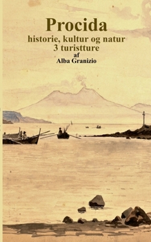 Paperback Procida: historie, kultur og natur [Danish] Book