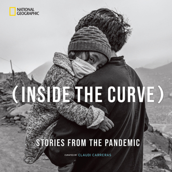 Hardcover Inside the Curve: Stories from the Pandemic Book