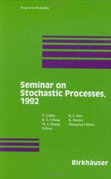 Hardcover Seminar on Stochastic Processes, 1992 Book