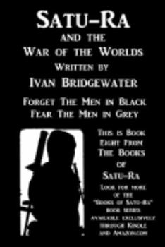 Paperback Satu-Ra and The War of the Worlds Book