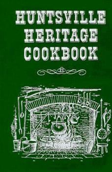 Hardcover Huntsville Heritage Cookbook Book