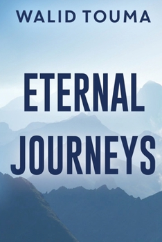 Paperback Eternal Journeys Book